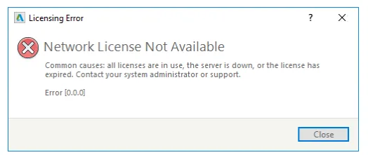 Why Is the Autodesk Network License Unavailable for BIM? Understanding the 'Network License Not Available - Error __AI_C_SC_0_' Message-BIM WORLD